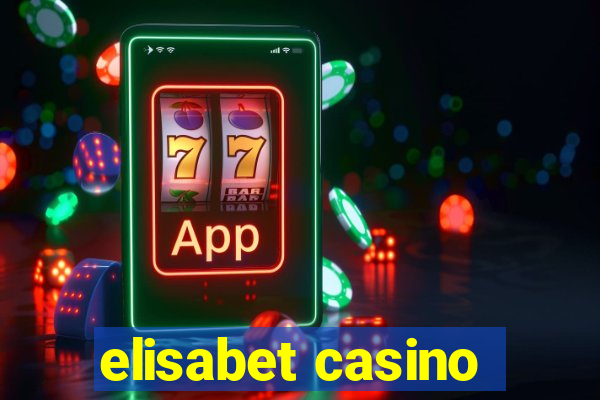 elisabet casino